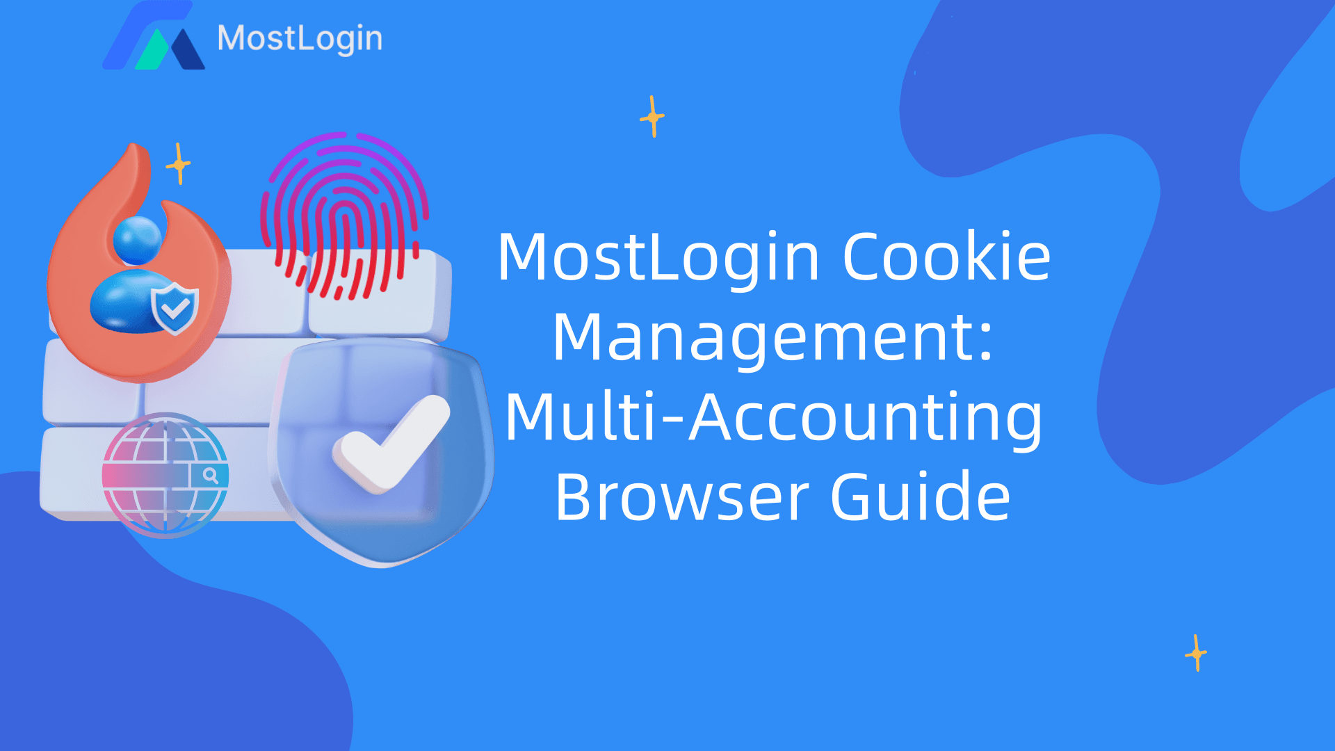 MostLogin Cookie Management-Multi‑Accounting Browser Guide.png