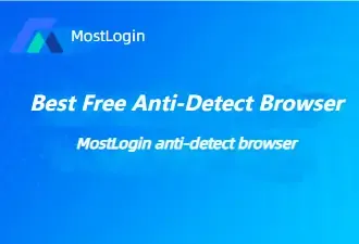 mostlogin anti-detect browser (1).webp